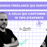 Freelance : passe d’un business qui survit à celui qui cartonne  – 10 idées d’experts